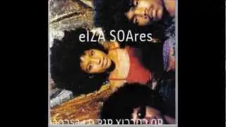 Elza Soares - Do Cóccix Até o Pescoço (Completo)