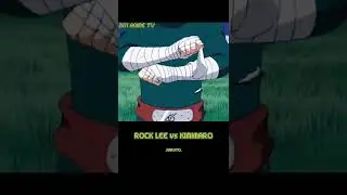 [AMV] ROCK LEE vs KIMIMARO #shorts