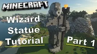 Minecraft - Wizard Statue Tutorial Part 1