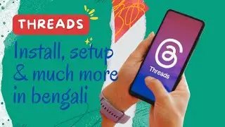 How to install & use of threads app | Threads an Instagram app | Threads app