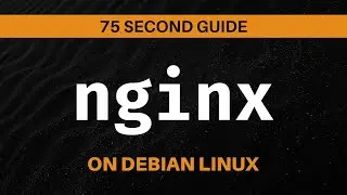 Install & Customize Nginx on Debian in 75 Seconds (Super Easy!)