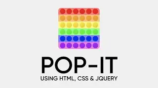 POP-IT using HTML, CSS & jQuery