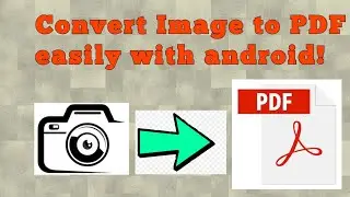 Convert Image to PDF easily with Android!