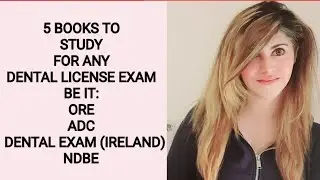 TOP 5 BOOKS TO STUDY FOR ANY DENTAL LICENSE EXAM . |EP 21