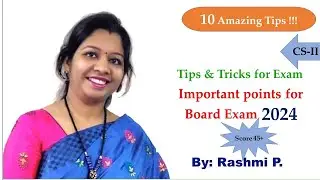 Tips & Tricks for Exam || Score 45+ in CS-II  || Secrets to score 100% in CS || HSC board exam  2024