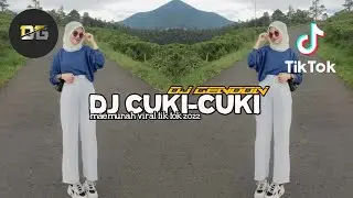 Dj cuki-cuki maemunah x counter gamaya viral tiktok 2022 yang kalian cari cari