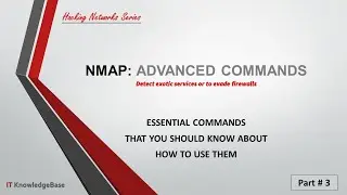 Are You Prepared? Nmap Essential Network Security Testing | Part 3/4 | Enlightening Experience