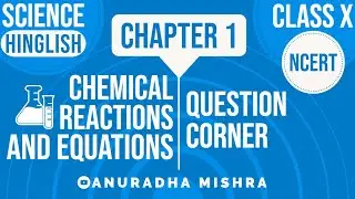 Question Corner : Science Class 10th -  Chapter 1