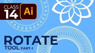 Adobe Illustrator Course - Rotate Tool (Part-I) - Class-14 | Urdu / Hindi
