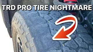 2022 Toyota Tundra TRD Pro Alignment/Tire Problems!