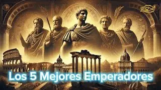 Top 5 Mejores Emperadores de la Historia Imperio Romano / ¿Quien será el Mejor?