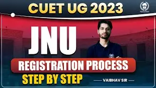 JNU Registration form out | JNU Registration Process Step by step | Vaibhav Sir