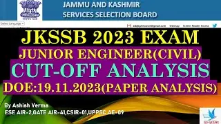 JKSSB JE Civil 2023 Exam Cut-Off Analysis|JKSSB JE PWD(R&B) Expected Cut-Off|Paper Level Discussion