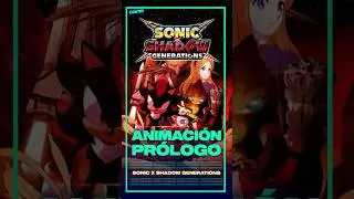 SONIC X SHADOW GENERATIONS ANIMACIÓN PROLOGO #shortsfeed #shortvideo #short #SonicXShadow