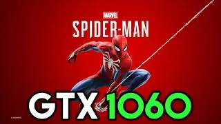 Marvel Spider-Man Remastered PC On GTX 1060 + i7 2600 | 1080p (High Settings)