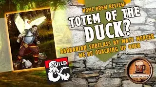 Totem of the Duck? - Barbarian D&D 5e - Matt Mercer