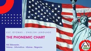 The Phonemic Chart  - 22/01/24
