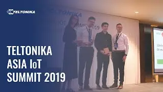 Teltonika IoT summit in Thailand 2019!