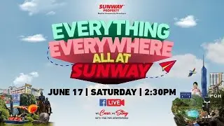 Signature Series 2023 | Everything, Everywhere, All At Sunway - FB LIVE