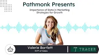 Importance of Data in Marketing Strategies for Growth | Valerie Bartlett from Tracer