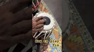 Tabla Class: How to play Tin #youtubeshorts #tabla #tablalesson #music #tablalesson #tablalover