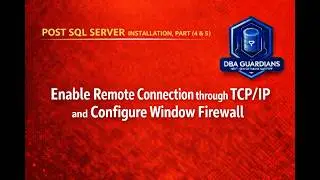 Enable Remote Connection And Configuration Window Firewall | Part (4 & 5)