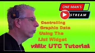 List Function using GT title designer created graphic with Vmix UTC | One Man's Stream Episode 5