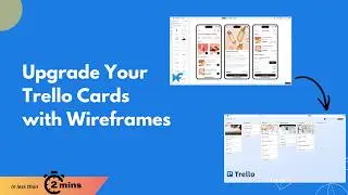 Upgrade Your Trello Cards with Wireframes