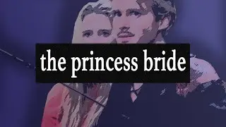 When Gen-X Ruled the Multiplex Ep.79: The Princess Bride
