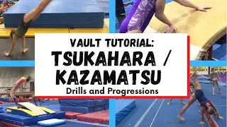 Learning the Tsuk / Kaz Vault (How to Twist)