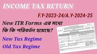 What is New Update in Income tax Forms for F.Y-2023-2024?