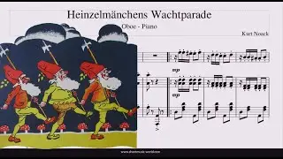 Heinzelmänchens Wachtparade  - Kurt Noack - Oboe / Piano - (Sheets Oboe / Piano - Tutorial score)