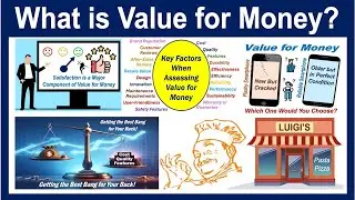What is Value for Money?