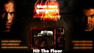 Zero Sanity & Kevin Kaos - Hit The Floor