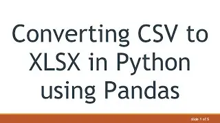 Converting CSV to XLSX in Python using Pandas