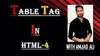 TABLE TAG IN HTML WITH ALL ATTRIBUTES IN HINDI/URDU