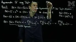 Approximating Square Roots with Taylor Series