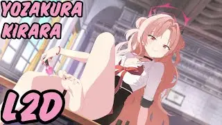 [Blue Archive] Yozakura Kirara L2D [ENG SUB]