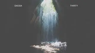 DAODA - Thirty (Official Audio)
