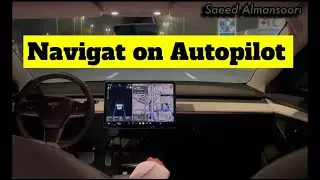 تسلا تتفاعل مع الخرائط في الشرق الأوسط TESLA Navigat on autopilot 2023.38.6