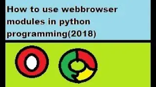 How to use webbrowser modules in python programming(2018)