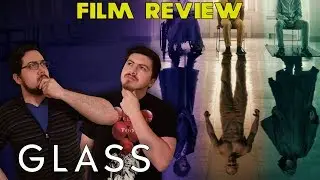 Glass - Film Review