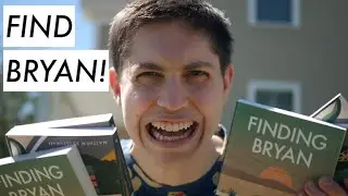 I Find Bryans And Give Them My Novel Finding Bryan
