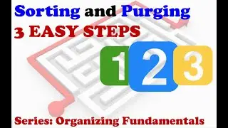 Sort and Purge in 3 Easy Steps