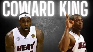 Shocking New Details on The Coward King LeBron
