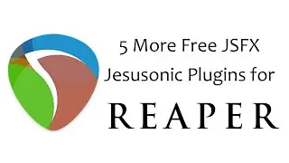 5 More Free JSFX Jesusonic Plugins for Reaper