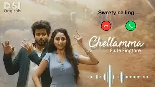 Chellamma_Flute-Ringtone Doctor_Ringtone+ ❤️BGM Ringtone Chittemma