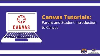 AVE Parent and Student Tutorial Canvas (Full)