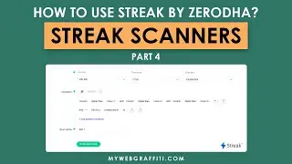 Zerodha Streak Scanners Tutorials  | Tutorial for Streak Zerodha | Part 4