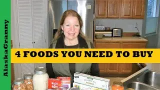 4 Foods You Need Buy Stockpile Now...What Kind Of Food To Buy For Prepping
